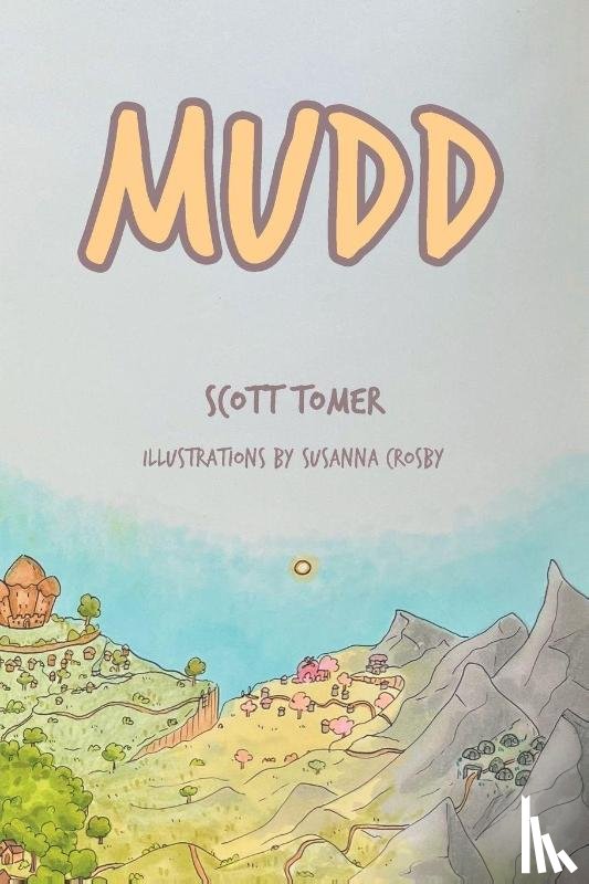 Tomer, Scott - Mudd
