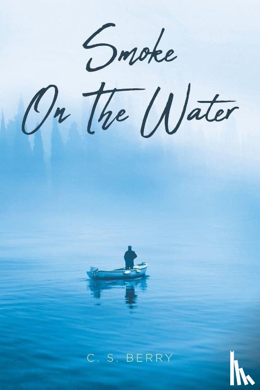 Berry, C. S. - Smoke On The Water