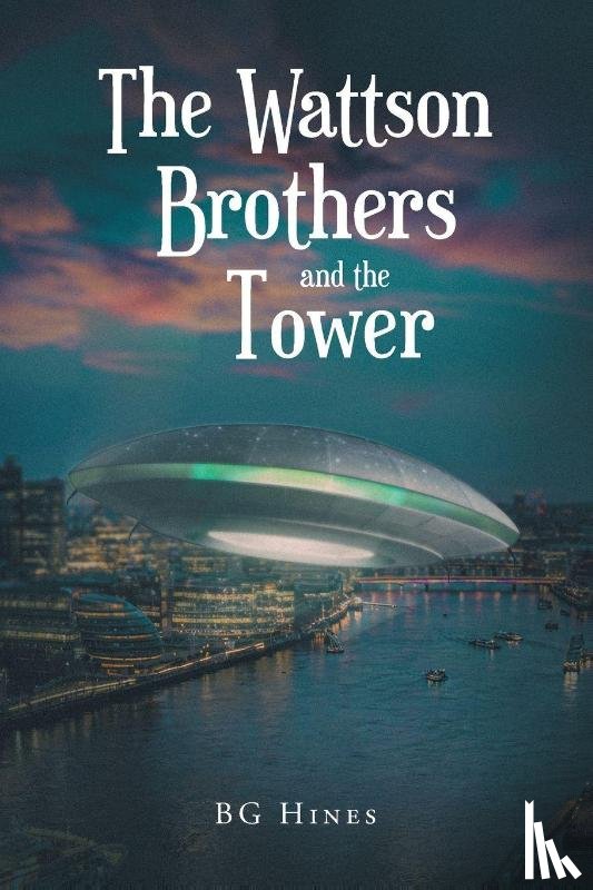 Hines, Bg - The Wattson Brothers and the Tower