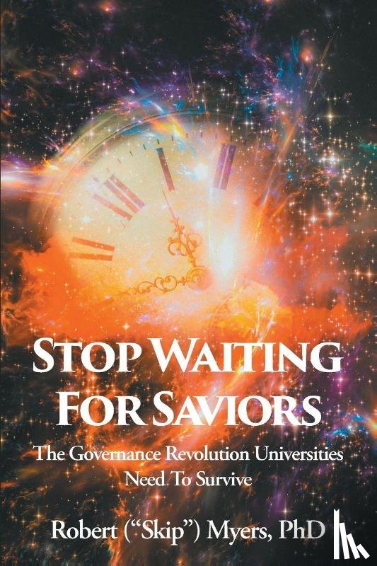 Myers, Robert ("Skip") - Stop Waiting for Saviors
