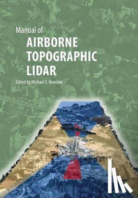 Renslow, Michael S. - Manual of AIRBORNE TOPOGRAPHIC LIDAR