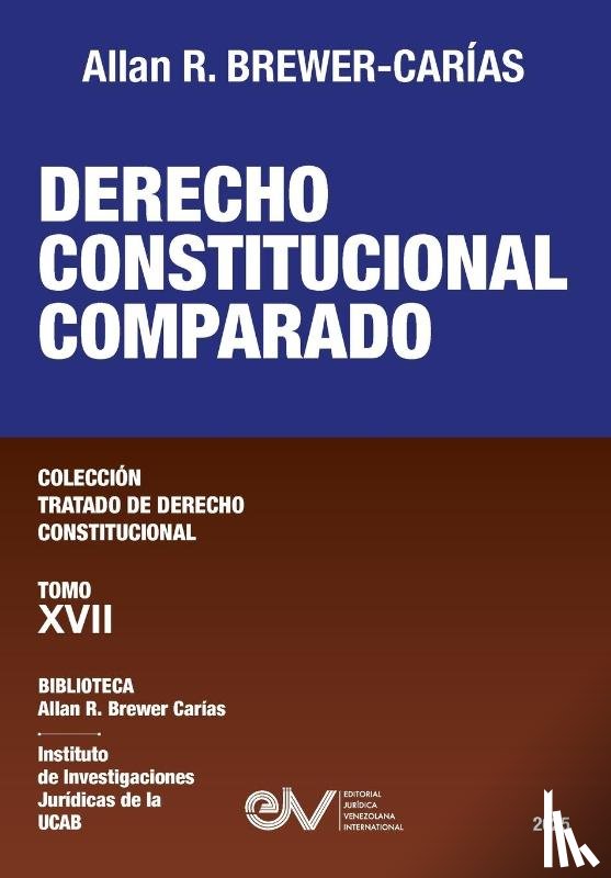 Brewer-Carías, Allan R. - DERECHO CONSTITUCIONAL COMPARADO