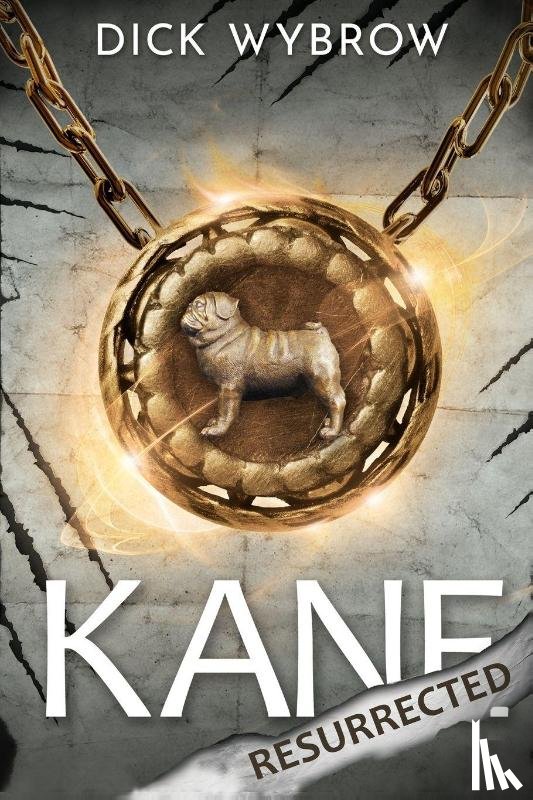 Wybrow, Dick - Kane Resurrected