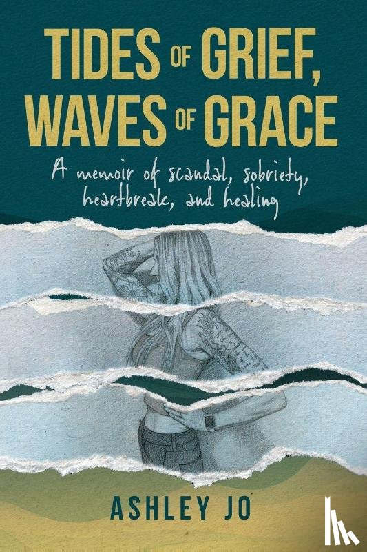 Jo, Ashley - Tides of Grief, Waves of Grace