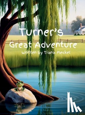 Meckel, Tiana - Turner's Great Adventure