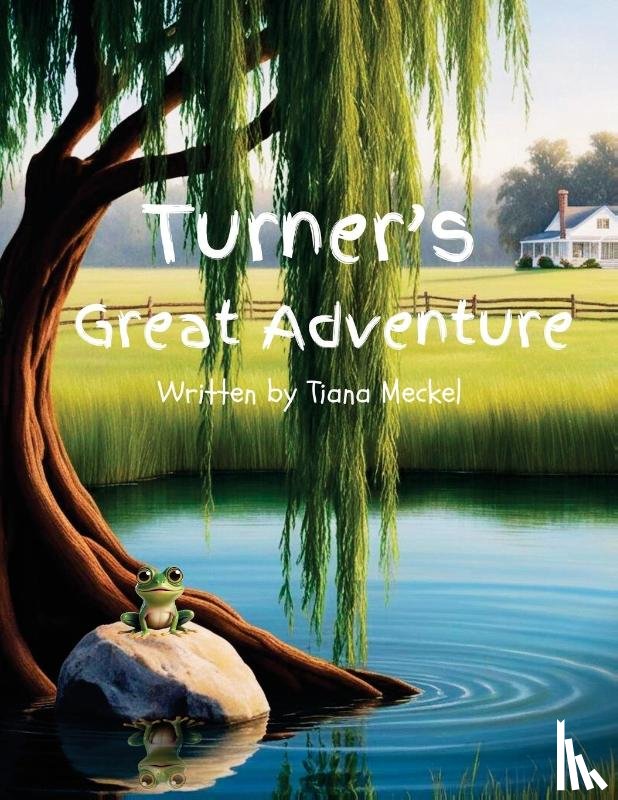 Meckel, Tiana - Turner's Great Adventure