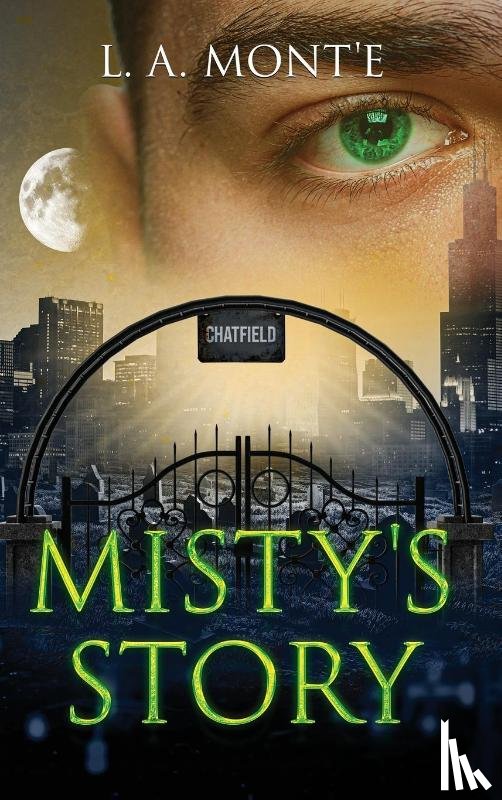 Mont'e, L. A. - Misty's Story