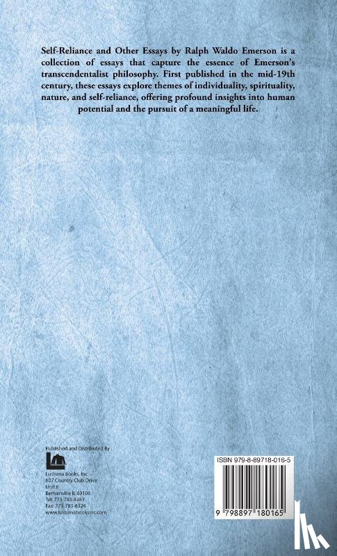 Ralph Waldo Emerson - Self-Reliance and Other Essays