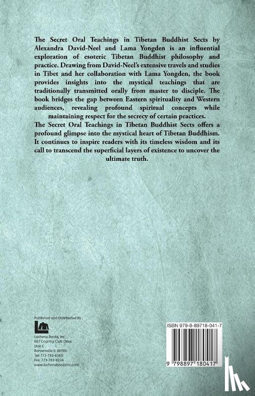 Alexandra David-Neel, Lama Yongden - The Secret Oral Teachings in Tibetan Buddhist Sects
