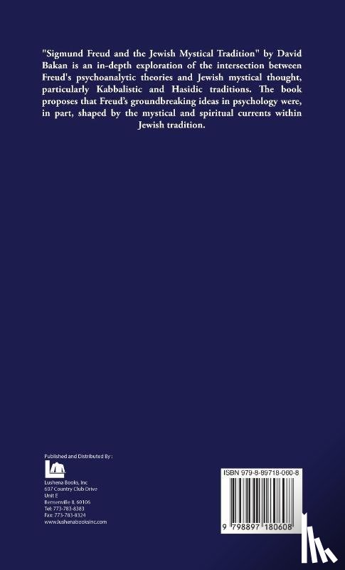 David Bakan - Sigmund Freud and the Jewish Mystical Tradition