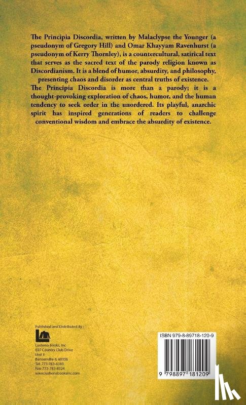 Omar Khayyam Ravenhurst - Principia Discordia