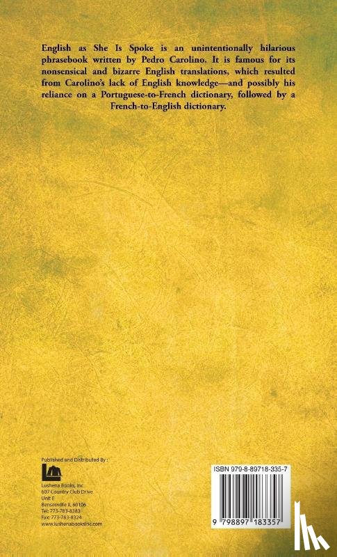 Pedro Carolino - English as She Is Spoke