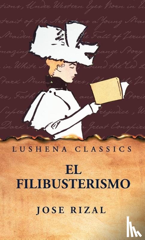 Jose Rizal - El Filibusterismo