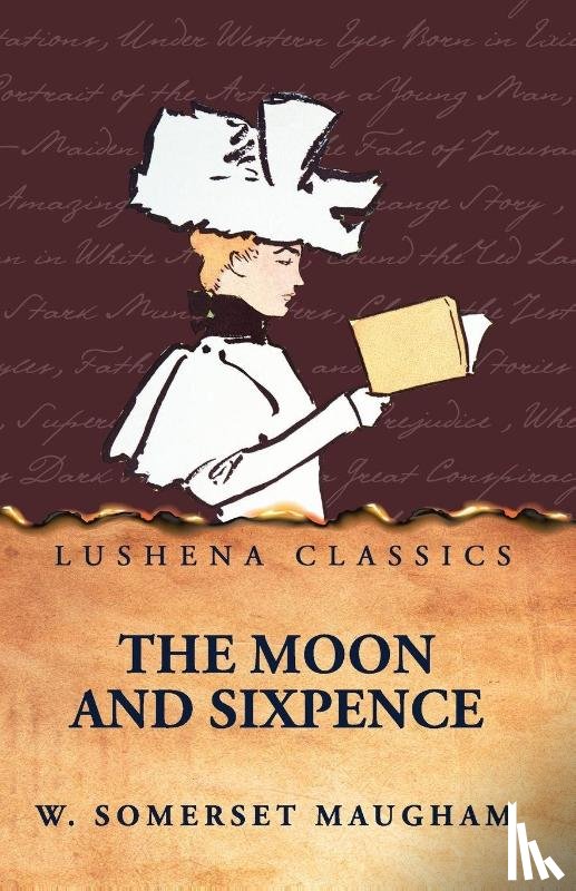W. Somerset Maugham - The Moon and Sixpence