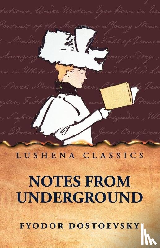 Fyodor Dostoevsky - Notes from Underground