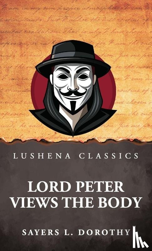 Sayers L. Dorothy - Lord Peter Views the Body