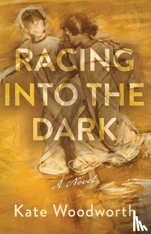 Woodworth, Kate - Racing into the Dark