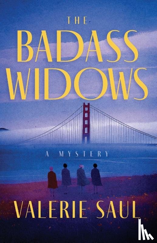 Saul, Valerie - The Badass Widows