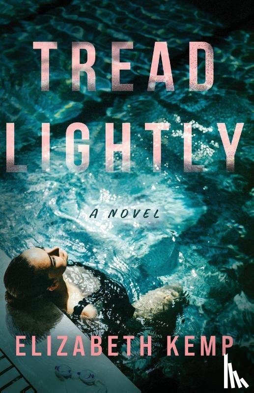 Kemp, Elizabeth - Tread Lightly