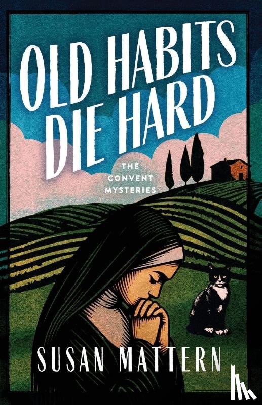 Mattern, Susan - Old Habits Die Hard