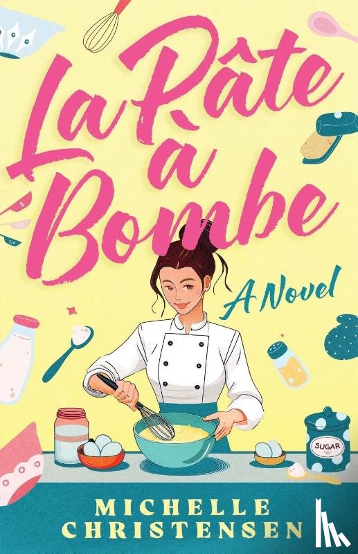Christensen, Michelle - La Pate a Bombe