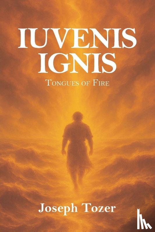 Tozer, Joseph - Iuvenis Ignis