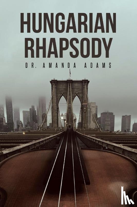 Adams, Amanda - Hungarian Rhapsody
