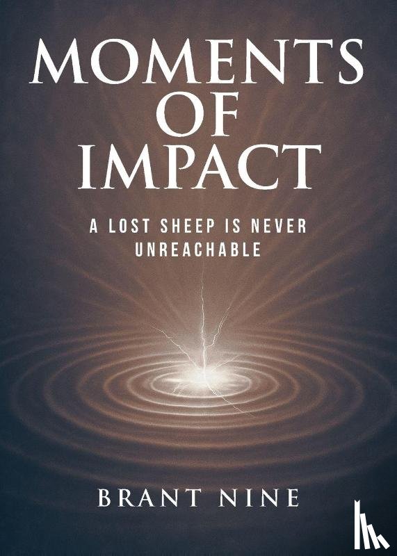 Nine, Brant - Moments of Impact