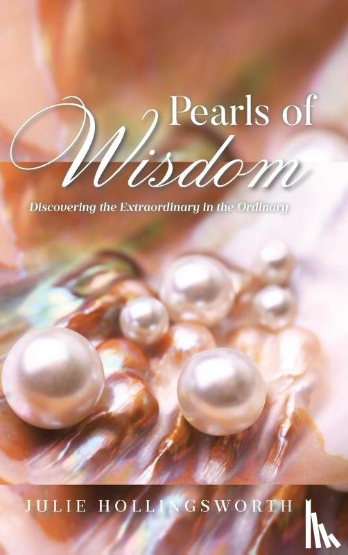 Hollingsworth, Julie - Pearls of Wisdom