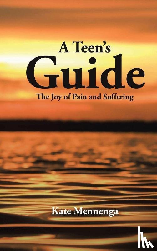 Mennenga, Kate - A Teen's Guide