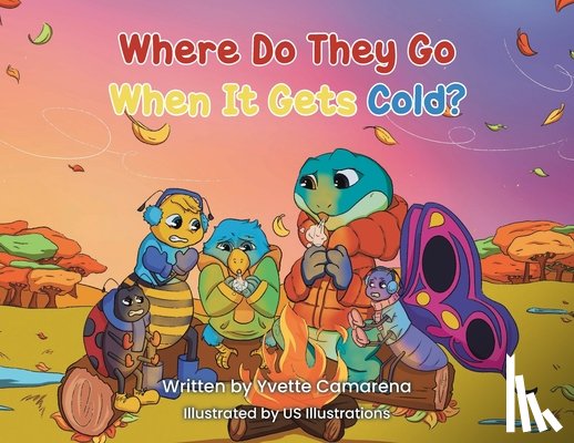 Camarena, Yvette - Where Do They Go When It Gets Cold?