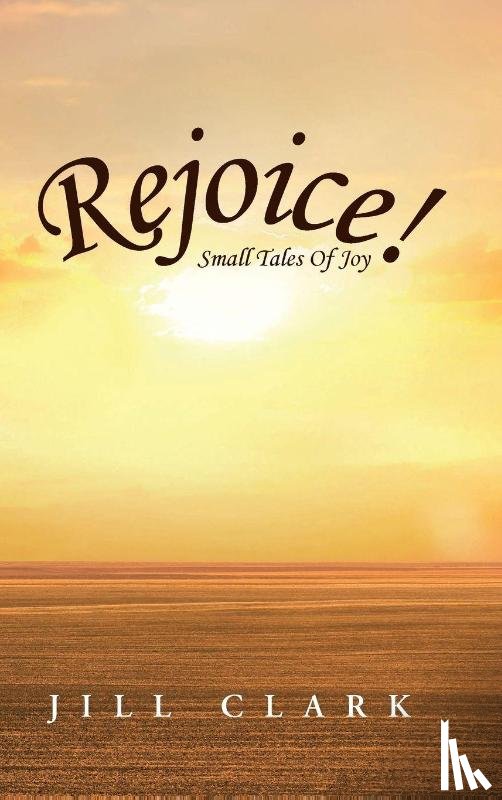 Clark, Jill - Rejoice!