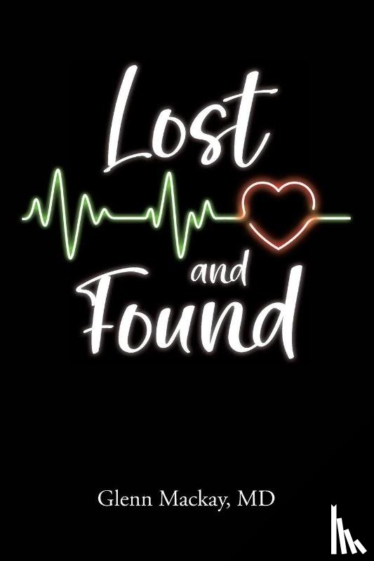 Mackay MD, Glenn - Lost and Found