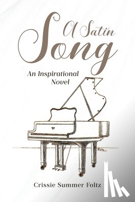 Foltz, Crissie Summer - A Satin Song