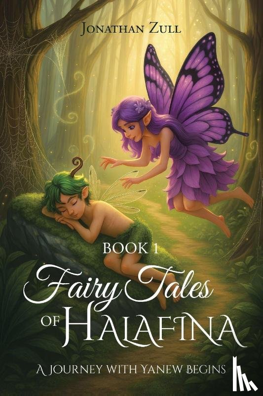 Zull, Jonathan - Fairytales of Halafina