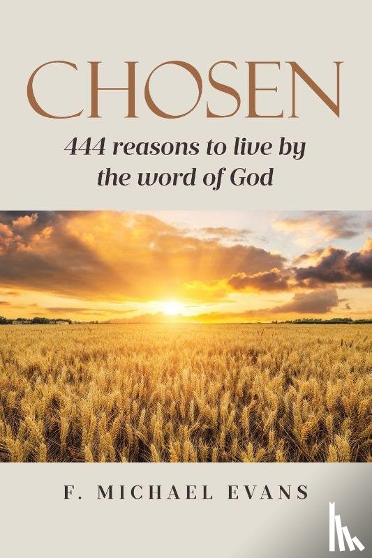 Evans, F. Michael - Chosen