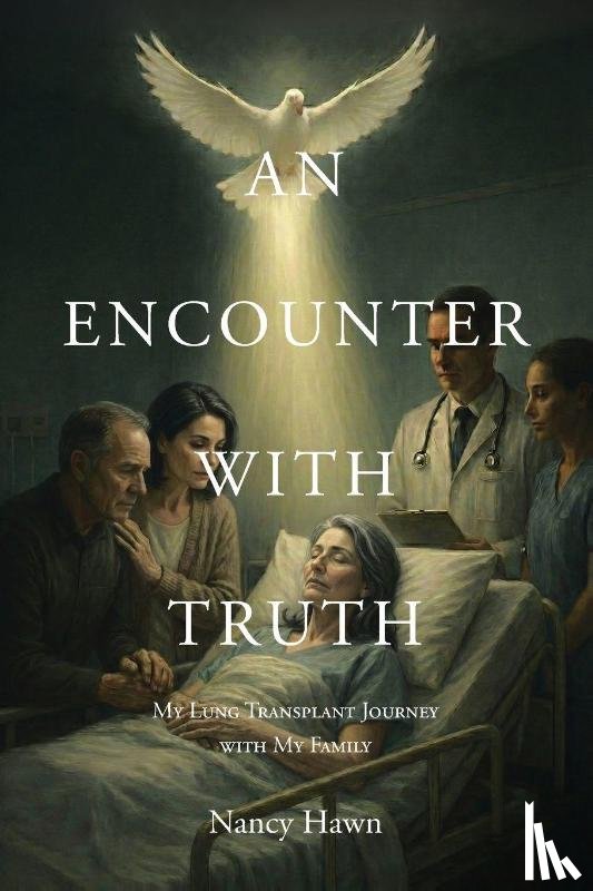 Hawn, Nancy - AN ENCOUNTER WITH TRUTH