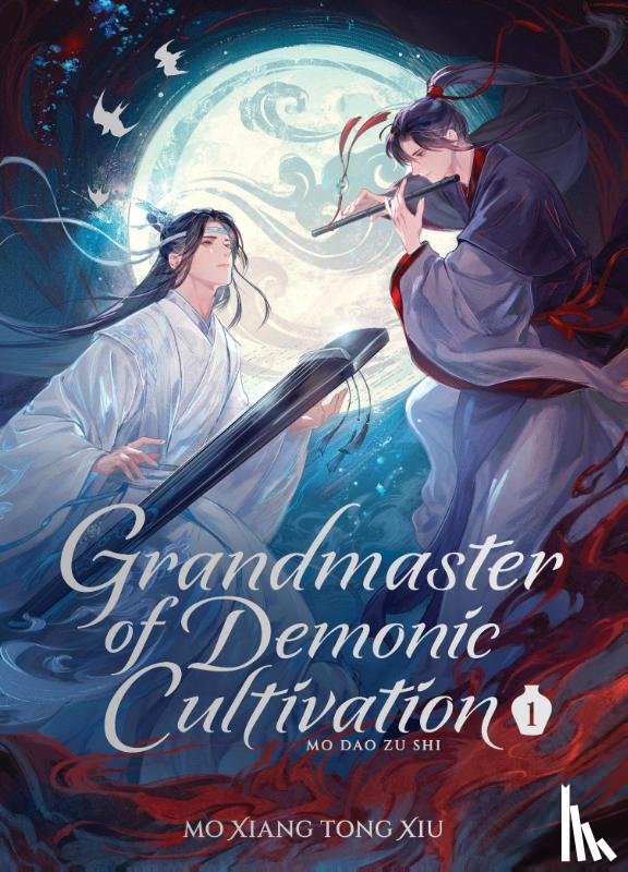 Mo Xiang Tong Xiu - Grandmaster of Demonic Cultivation: Mo Dao Zu Shi (Deluxe Hardcover Novel) Vol. 1