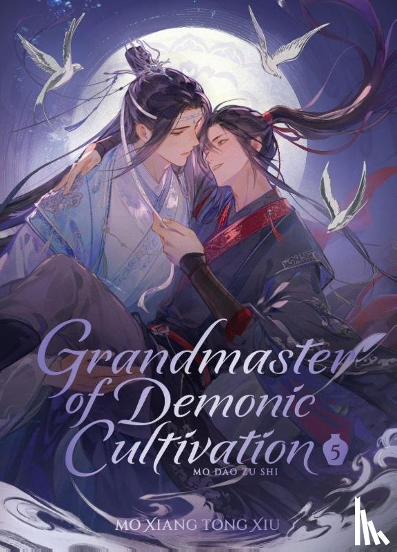 Mo Xiang Tong Xiu - Grandmaster of Demonic Cultivation: Mo Dao Zu Shi (Deluxe Hardcover Novel) Vol. 5