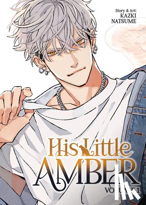 Natsume, Kazki - His Little Amber Vol. 1