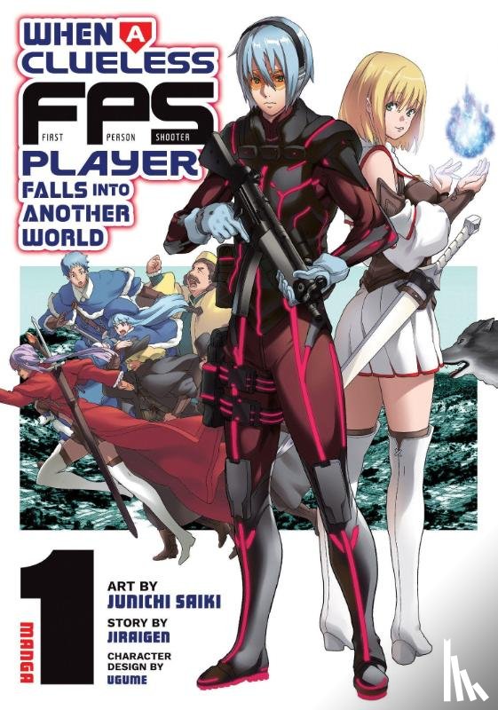 Jiraigen - When a Clueless First-Person Shooter Player Falls into Another World (Manga) Vol. 1