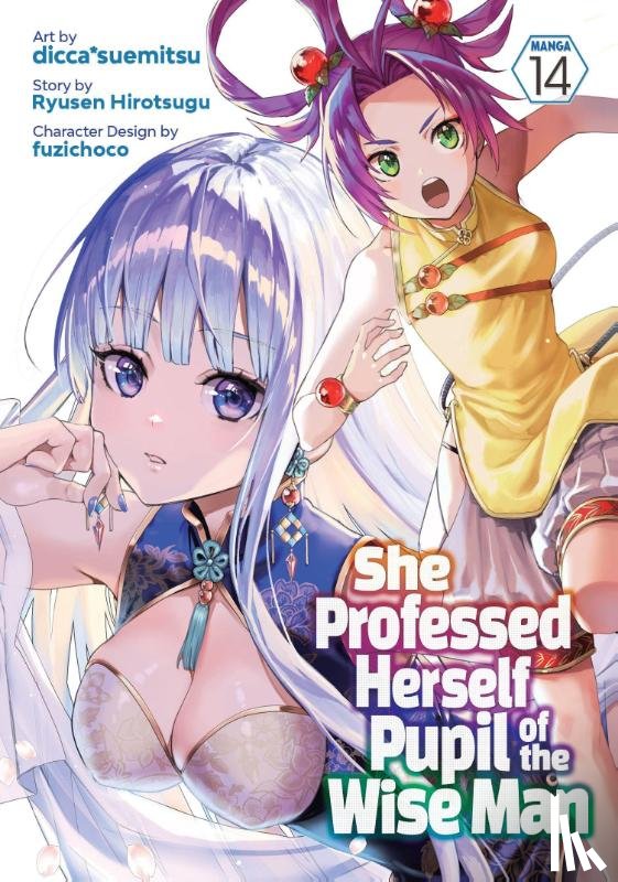 Ryusen Hirotsugu - She Professed Herself Pupil of the Wise Man (Manga) Vol. 14