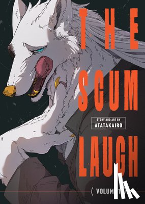 Atatakairo - The Scum Laugh Vol. 1