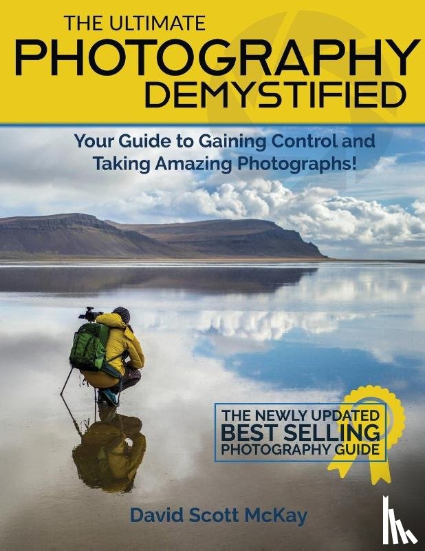 McKay, David - The Ultimate Photography Demystified