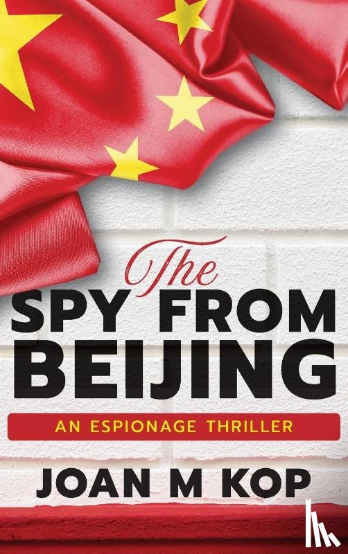 Kopczynski - The Spy from Beijing