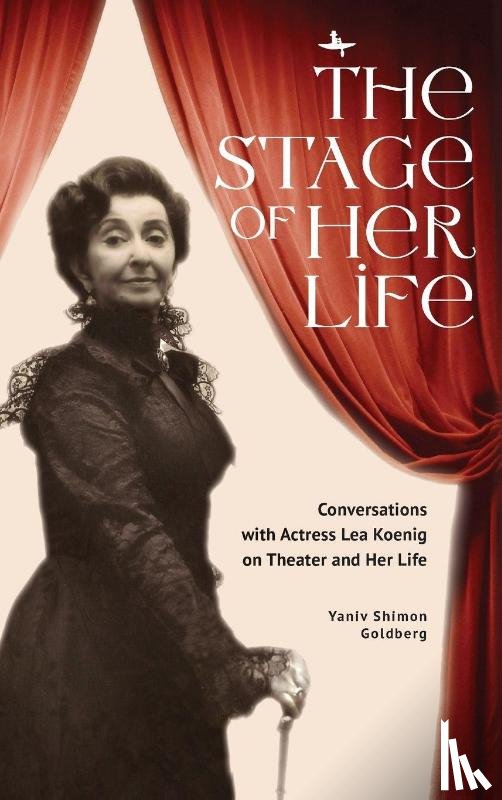 Goldberg, Yaniv Shimon - The Stage of Her Life