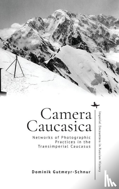 Gutmeyr-Schnur, Dominik - Camera Caucasica