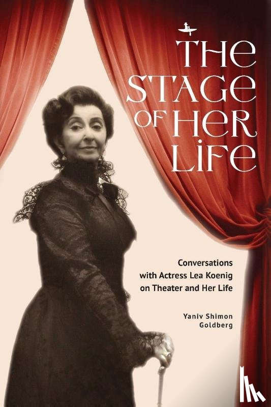 Goldberg, Yaniv Shimon - The Stage of Her Life