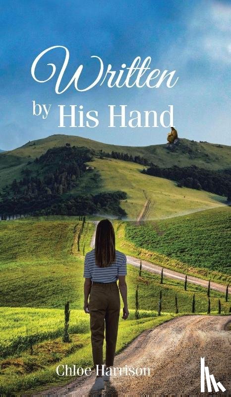 Harrison, Chloe - Written by His Hand
