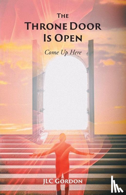 Gordon, Jlc - The Throne Door Is Open
